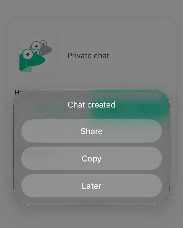 Chat created dialog with Share, Copy and Later actions